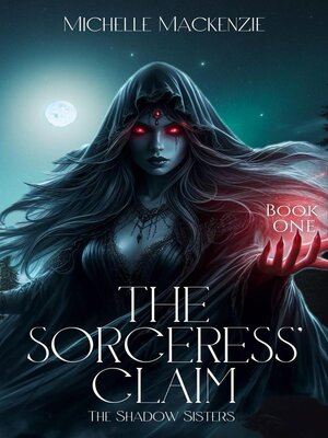 cover image of The Sorceress' Claim